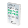 como abrir negócio